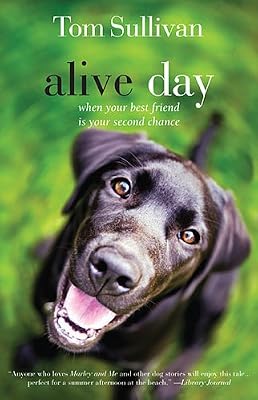 Alive Day: A Story of Love and Loyalty