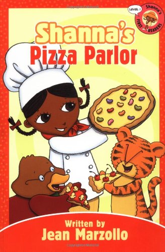 Shanna's First Readers: Shanna's Pizza Parlor - Level #1 (Shanna's First Readers: Level 1) by Jean Marzollo
