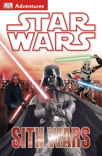 DK Adventures: Star Wars: Sith Wars by DK Publishing