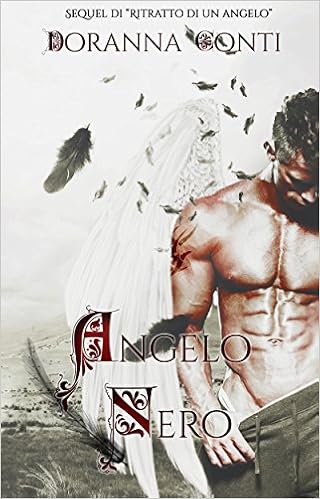 Doranna Conti - Angelo Nero. Sequel di "Ritratto di un Angelo" (2016)