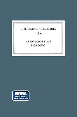 Critical Survey of Studies on the Languages of Borneo (Koninklijk Instituut voor Taal-, Land- en Volkenkunde, 2)