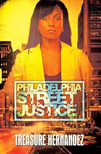 Philadelphia: Street Justice