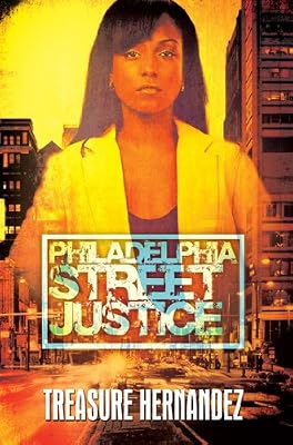 Philadelphia: Street Justice