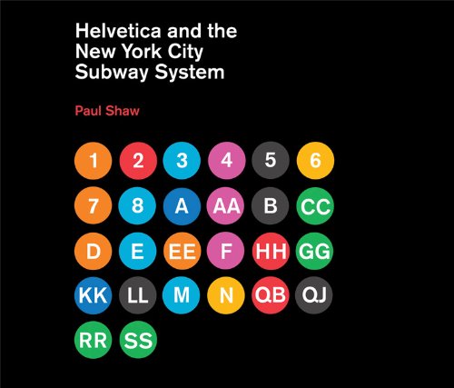 Helvetica+and+the+New+York+City+Subway+System%3A+The+True+(Maybe)+Story