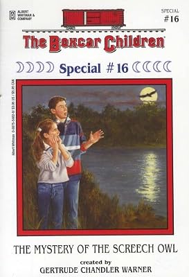 
The Mystery of the Screech Owl (Boxcar Children Mystery & Activities Specials #16) (Boxcar Children Special) 