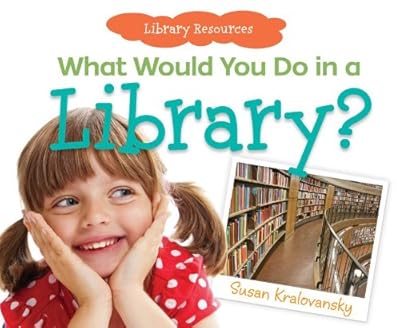 What Would You Do in a Library?