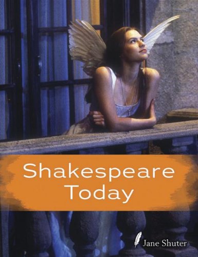 Shakespeare Today by Jane Shuter