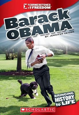 Barack Obama (Cornerstones of Freedom. Third Series)