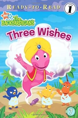 Three Wishes (Ready-To-Read Backyardigans - Level 1)