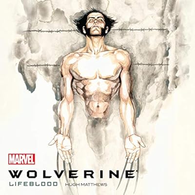 Wolverine: Lifeblood