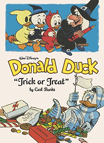 Walt Disney's Donald Duck: "Trick Or Treat" by Carl Barks