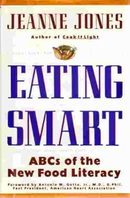 Eating Smart: ABCs of the New Food Literacy