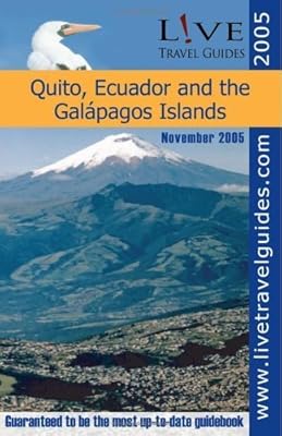 L!VE Travel Guide to Quito, Ecuador and the Galapagos Islands