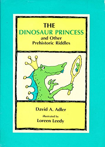 Dinosaur Princess by David A. Adler