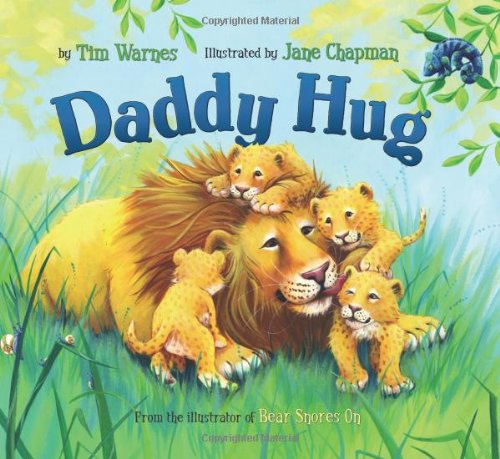 Daddy Hug by Tim Warnes