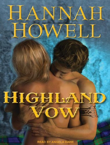 Highland Vow (Murray Family) by Hannah Howell