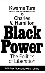 Black Power : The Politics of Liberation by Kwame Ture
