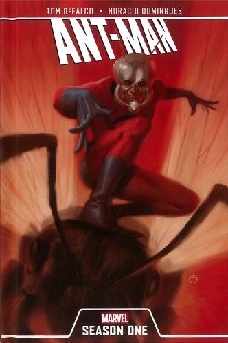 Ant-Man: Season One by Tom Defalco
