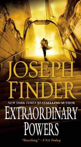Extraordinary Powers by Joseph Finder