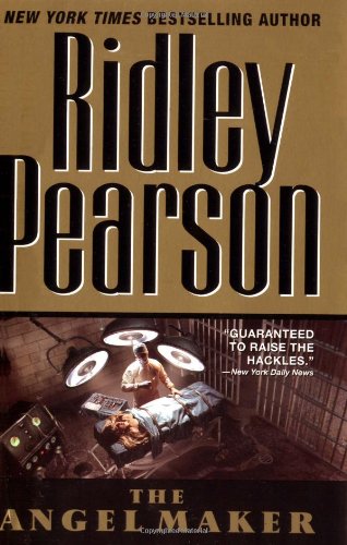The Angel Maker by Ridley Pearson