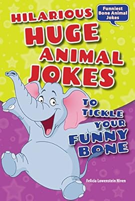 Hilarious Huge Animal Jokes to Tickle Your Funny Bone (Funniest Bone Animal Jokes)