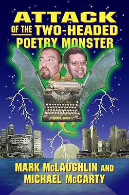 Attack of the Two-Headed Poetry Monster