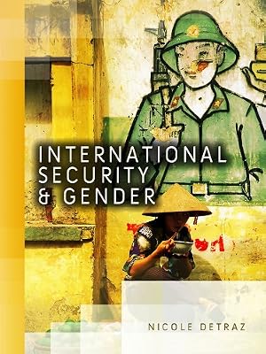 International Security and Gender (Dimensions of Security)