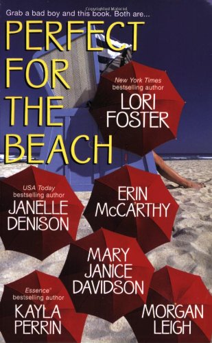 Perfect for the Beach (Dean Brothers) by Lori Foster