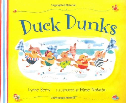 Duck Dunks by Lynne Berry
