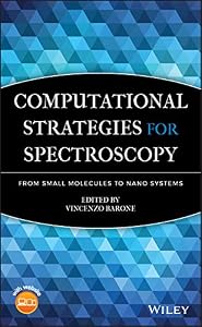 Computational Strategies for Spectroscopy: from Small Molecules to Nano Systems
