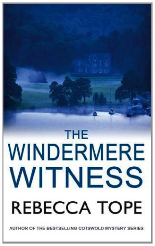 The Windermere Witness by Rebecca Tope