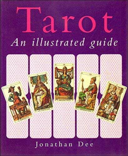 TAROT ILLUS GUIDE-PB by Jonathan Dee