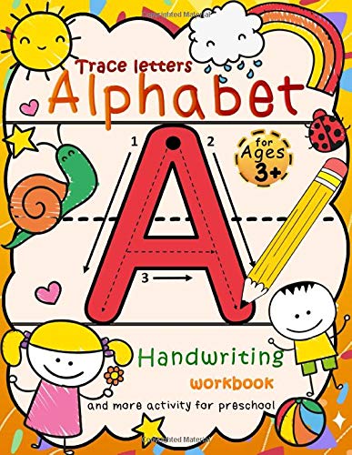 Trace letters alphabet: handwriting workbook for Kids with Pen Control , Line Tracing , Letters , coloring pages and more - Ages 3-5 by JPDutchie Studio