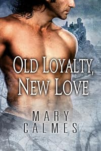 Old Loyalty, New Love