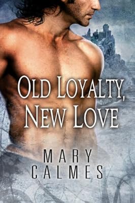 Old Loyalty, New Love
