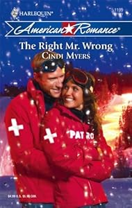 The Right Mr. Wrong (Harlequin American Romance)
