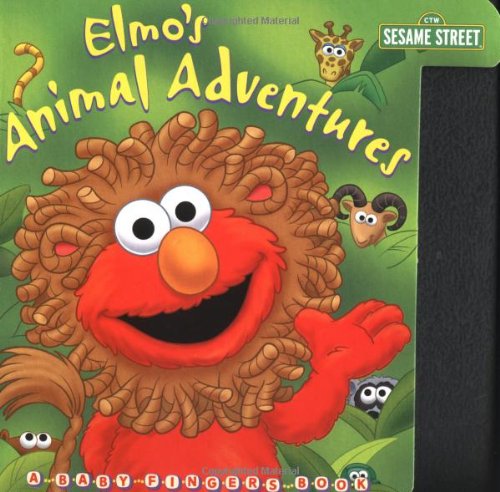 Elmo's Animal Adventures (Sesame Street) (Baby Fingers) by Sue DiCicco