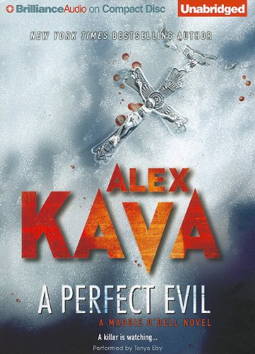 A Perfect Evil by Alex Kava