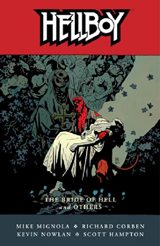 Hellboy, Vol. 11: The Bride of Hell and Others by Mike Mignola
