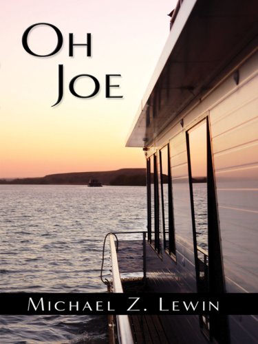 Oh Joe (Five Star First Edition Mystery) by Michael Z. Lewin