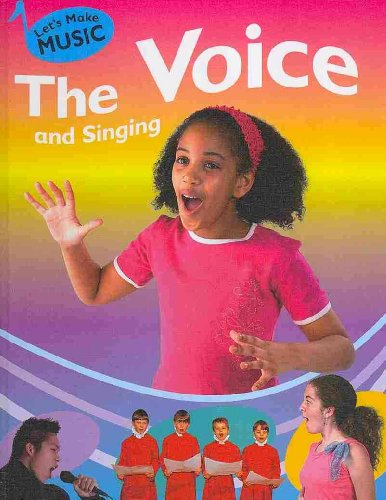The Voice and Singing by Rita Storey