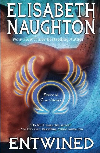 Entwined: Eternal Guardians by Elisabeth Naughton