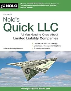 Nolo's Quick LLC: All You Need to Know About Limited Liability Companies