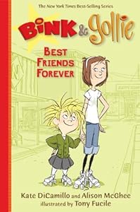 Bink and Gollie: Best Friends Forever by Kate DiCamillo