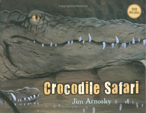 Crocodile Safari by Jim Arnosky