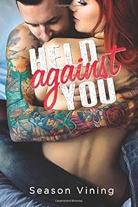 Held Against You