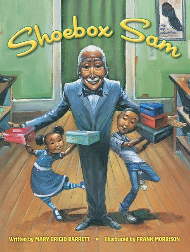 Shoebox Sam by Mary Brigid Barrett