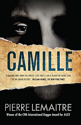 Camille: The Commandant Camille Verhoeven Trilogy