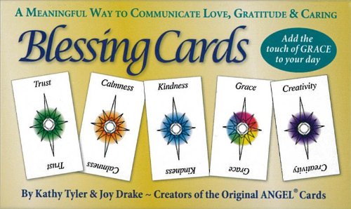 BLESSING CARDS: Communicate Your Love, Gratitude And Caring by Kathy Tyler