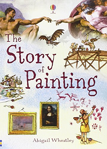 The Story of Painting by Abigail Wheatley